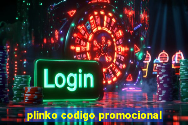 plinko codigo promocional